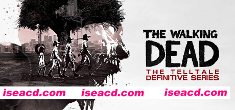 行尸走肉：Telltale最终系列/The Walking Dead: The Telltale Definitive Series