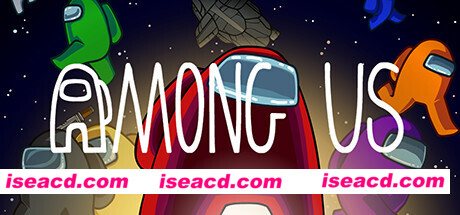 内鬼:在我们之中/Among Us（新版)