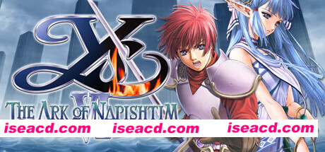伊苏6:纳比斯汀的方舟/Ys Ⅵ：Ark Of Napishtim