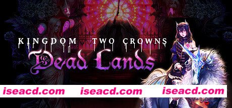 王国:两位君主/Kingdom Two Crowns(整合北欧大地DLC)