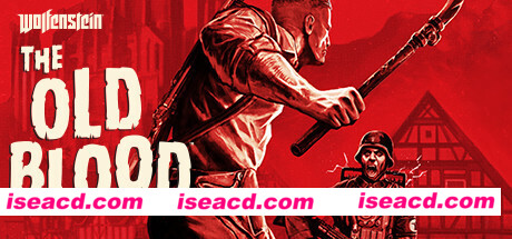 德军总部:旧血脉/Wolfenstein: The Old Blood