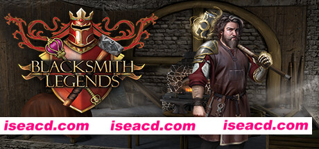 铁匠传奇/Blacksmith Legends（v0.8.5）