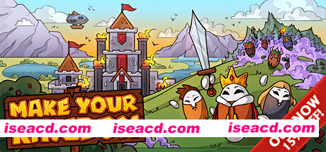 建立自己的王国正式版/Make Your Kingdom