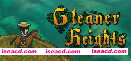 格利纳高地/Gleaner Heights(整合Season 2)