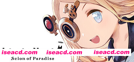 小小诺亚天堂之子/Little Noah Scion of Paradise(v22.02.2023)