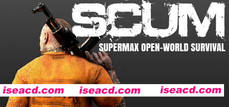 人渣/SCUM（v0.9.121.76003）