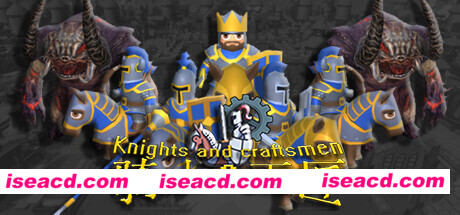 骑士和工匠/Knights and Craftsmen