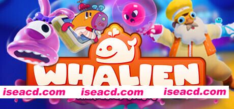 古怪鲸鱼—不速之客 WHALIEN – Unexpected Guests 官方中文 ISO安装版