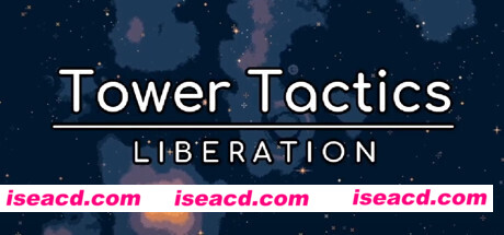 塔楼战术:解放/Tower Tactics: Liberation