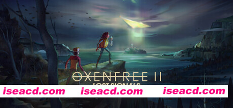 狼奔豕突2消失的信号/OXENFREE II: Lost Signals