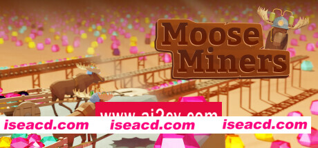 驼鹿矿工/Moose Miners