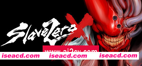 零号奴隶X/Slave Zero X