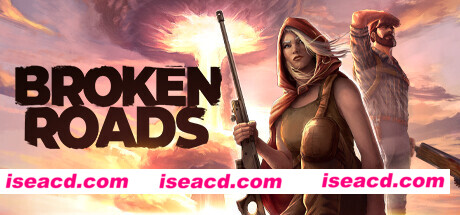 【废土RPG/中文/3D】《破碎之路/Broken Roads》V1.3.14042-官方中文版【12.5G/新作】