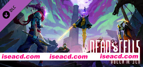 死亡细胞:女王与海 Dead.Cells v34.2 官方中文