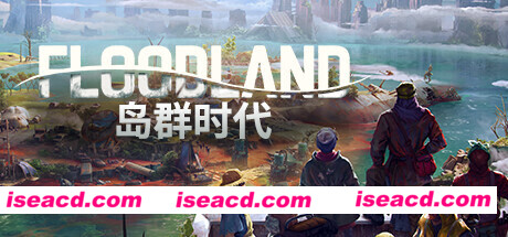 岛群时代/洪泛 Floodland v1.1.21442 官方中文 解压即撸