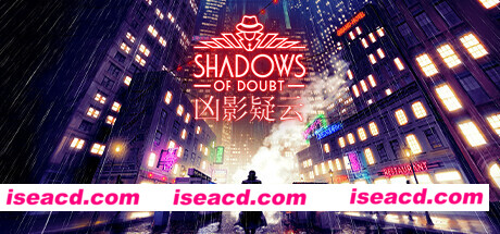 凶影疑云 Shadows.of.Doubt.Early.Access_3 官方中文